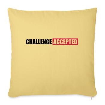 Challenge Accepted Text Design - Sofa pillowcase 17,3'' x 17,3'' (45 x 45 cm) - washed yellow - Front