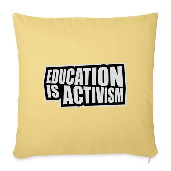 L’éducation est activisme Bildung Aktivismus Déclaration - Housse de coussin décorative 45 x 45 cm - jaune délavé - Devant
