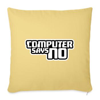 L’ordinateur dit pas de technique drôle de nerd programmeur - Housse de coussin décorative 45 x 45 cm - jaune délavé - Devant