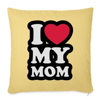 I love my mom - J'aime ma maman - Housse de coussin décorative 45 x 45 cm - jaune délavé - Devant