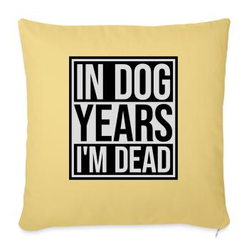 in dog years Dead - Sofakissenbezug 45 x 45 cm - Hellgelb - Vorne