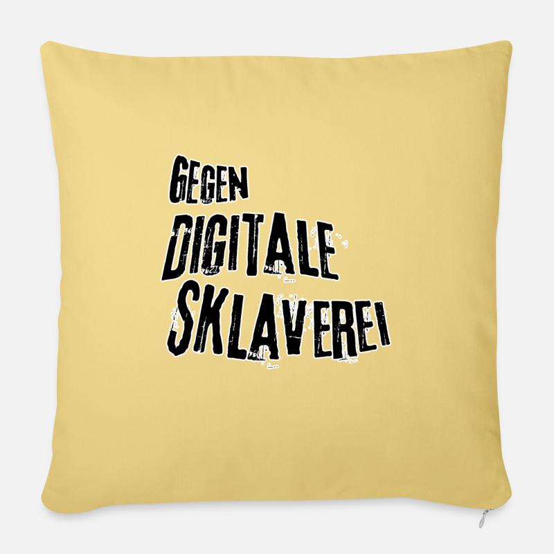 Gegen digitale Sklaverei - Sofakissenbezug 45 x 45 cm - Hellgelb