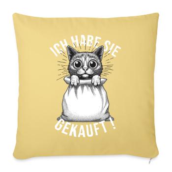 Sprichwort Katze Im Sack kaufen - Sofakissenbezug 45 x 45 cm - Hellgelb - Vorne