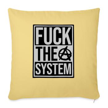Shield fuck the system - Sofa pillowcase 17,3'' x 17,3'' (45 x 45 cm) - washed yellow - Front