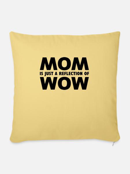 Cool Mom Wow Mama Muttertag Mamaliebe reflection - Sofakissenbezug 45 x 45 cm - Hellgelb