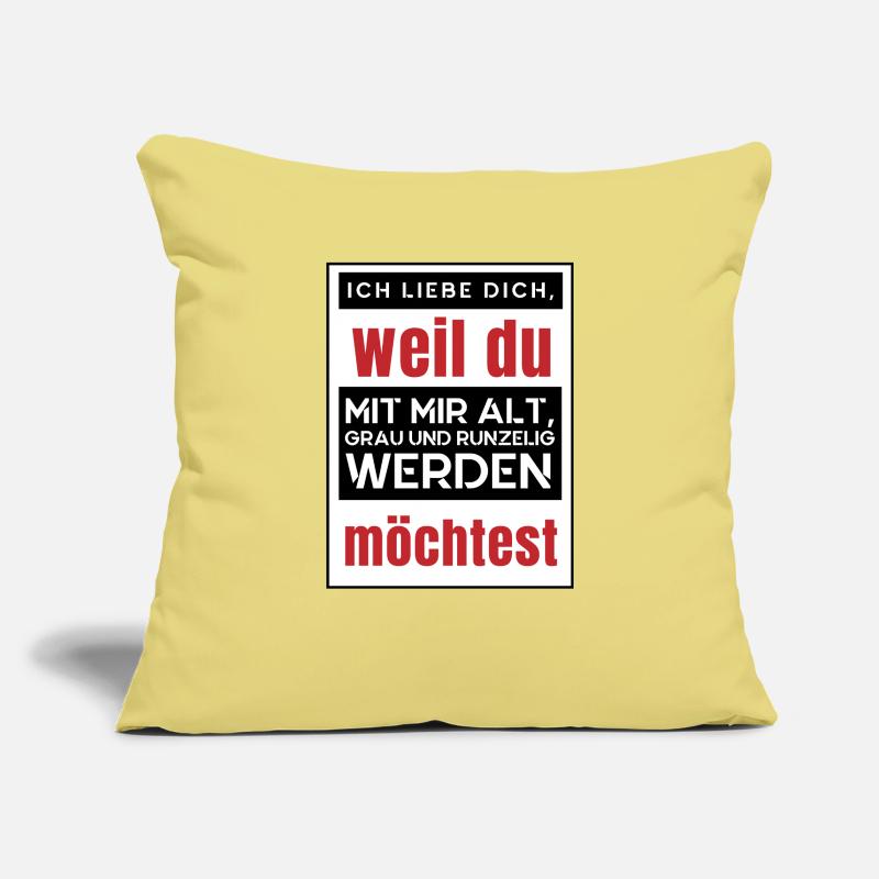 Ich möchte mit dir alt werden - ich liebe dich Sofakissenbezug 45 x 45 cm