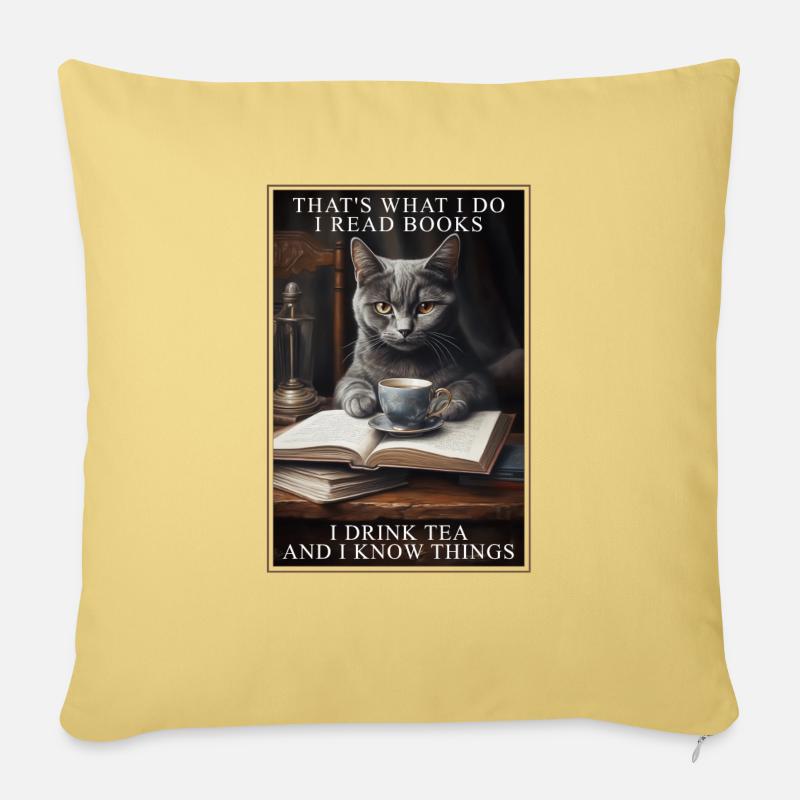 That's what I do. I read bookstandI drink Tea - Sofakissenbezug 45 x 45 cm - Hellgelb