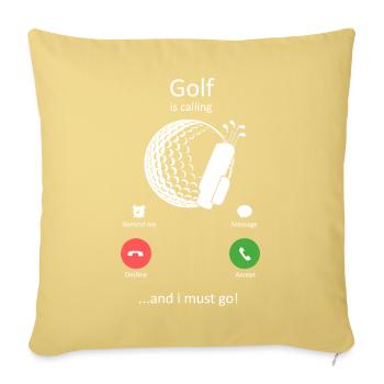 Golf ruft und ich muss aufhören, Bildschirm Golf spielen - Sofakissenbezug 45 x 45 cm - Hellgelb - Vorne