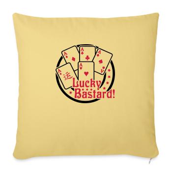 Lucky Bastard (Gambling) 02 - Sofa pillowcase 17,3'' x 17,3'' (45 x 45 cm) - washed yellow - Front