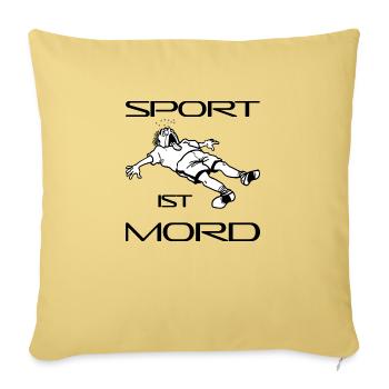 Sport ist Mord - Sofakissenbezug 45 x 45 cm - Hellgelb - Vorne