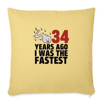 34 Years Ago I Was The Fastest - Sofa pillowcase 17,3'' x 17,3'' (45 x 45 cm) - washed yellow - Front
