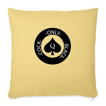 Only Black Cock - Sofa pillowcase 17,3'' x 17,3'' (45 x 45 cm) - washed yellow - Front