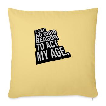 to act my age - Sofa pillowcase 17,3'' x 17,3'' (45 x 45 cm) - washed yellow - Front