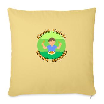 Good Food, Good Mood! - Sofa pillowcase 17,3'' x 17,3'' (45 x 45 cm) - washed yellow - Front