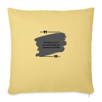 Pêcheurs, les as du camouflage en chapeau... - Housse de coussin décorative 45 x 45 cm - jaune délavé - Devant