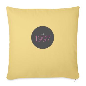 est. 1997, Birthday, Date, 90s, Year - Sofa pillowcase 17,3'' x 17,3'' (45 x 45 cm) - washed yellow - Front