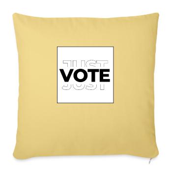 Just Vote Election design - Sofa pillowcase 17,3'' x 17,3'' (45 x 45 cm) - washed yellow - Front