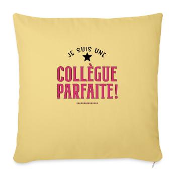 Je suis une collègue parfaite. Cadeau collègue - Housse de coussin décorative 45 x 45 cm - jaune délavé - Devant