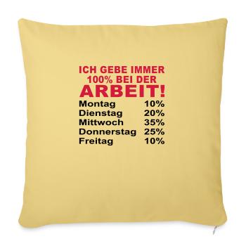 je donne toujours à 100% au travail - Housse de coussin décorative 45 x 45 cm - jaune délavé - Devant