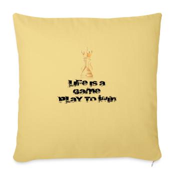 Life is a Game Play to Win King - Sofa pillowcase 17,3'' x 17,3'' (45 x 45 cm) - washed yellow - Front