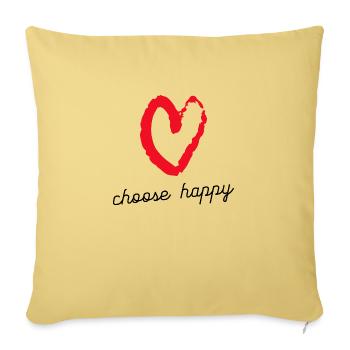 choose happy, nimm es gelassen - Sofakissenbezug 45 x 45 cm - Hellgelb - Vorne