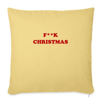 F**K Weihnachten - Sofakissenbezug 45 x 45 cm - Hellgelb - Vorne