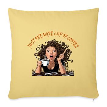 Just another cup of coffee - Sofa pillowcase 17,3'' x 17,3'' (45 x 45 cm) - washed yellow - Front