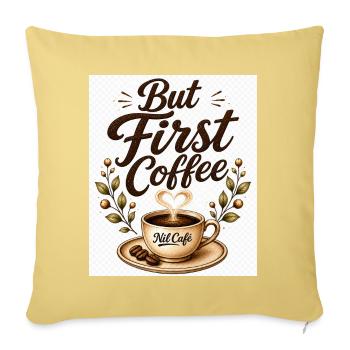 but_first_cafe - Sofakissenbezug 45 x 45 cm - Hellgelb - Vorne