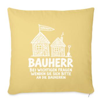 Bauherr: Fragen an die Bauherrin - Bauherr - Sofakissenbezug 45 x 45 cm - Hellgelb - Vorne