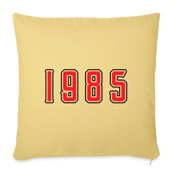 1985 year birthday - Sofa pillowcase 17,3'' x 17,3'' (45 x 45 cm) - washed yellow - Front