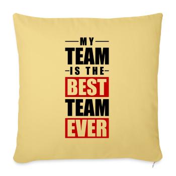 My Team Quote - Sofa pillowcase 17,3'' x 17,3'' (45 x 45 cm) - washed yellow - Front