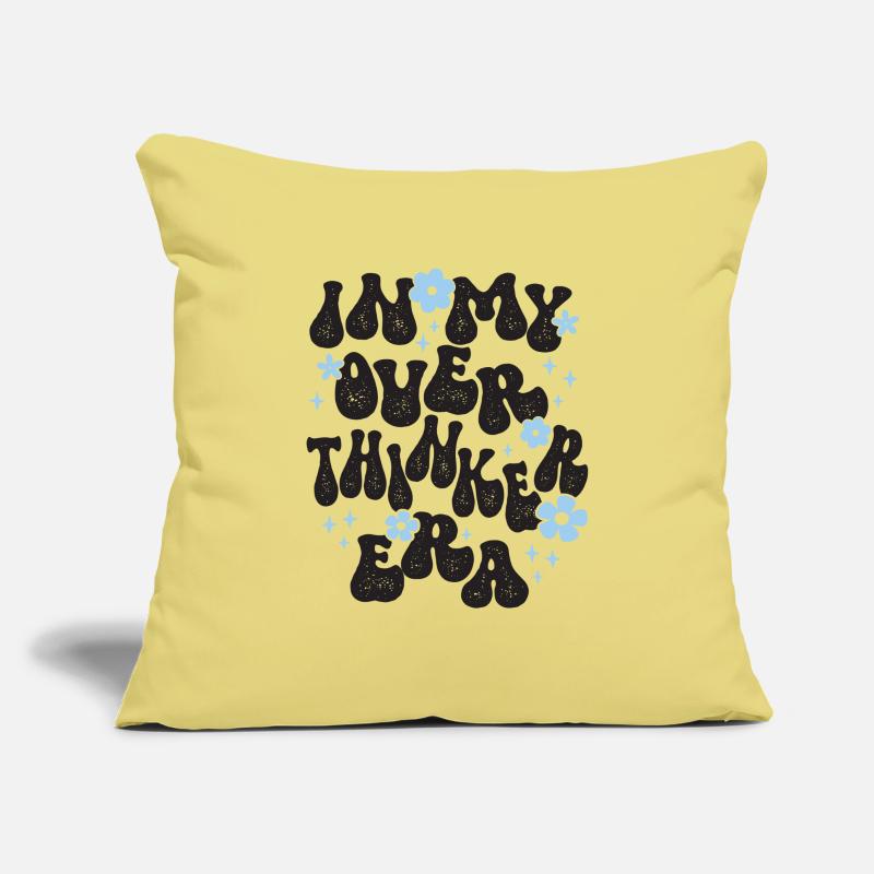 Dans mon ère Overthinker Overthink Housse de coussin décorative 45 x 45 cm