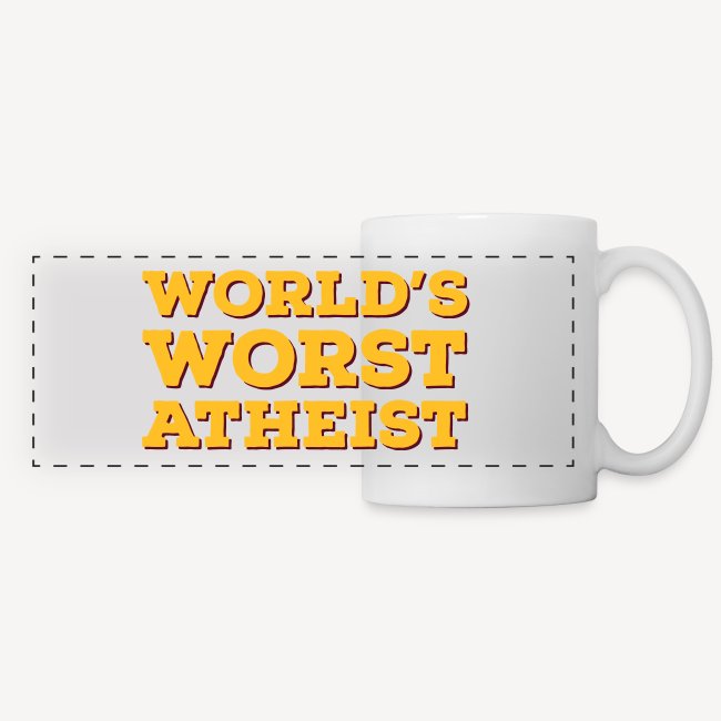World's Worst Atheist
