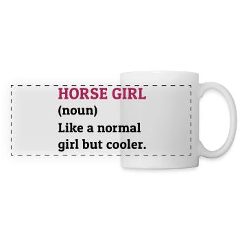Horse girl, noun, like a normal girl but cooler - Panoramic Mug - white - Front