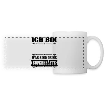 Ich bin (dein Text) was sind deine Superkräfte - Panoramatasse - Weiß - Vorne