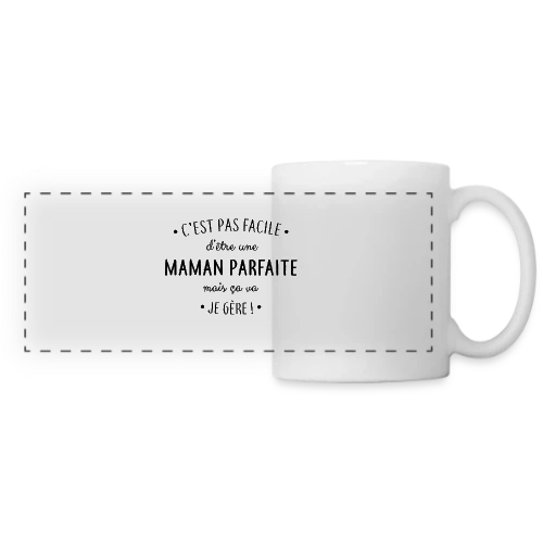 Maman Parfaite : Le défi quotidien que je relève ! - Mug panoramique contrasté et blanc
