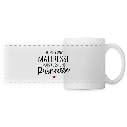 Maîtresse, Mais Toujours Princesse ! - Mug panoramique contrasté et blanc