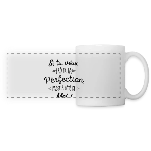 Perfection, c'est moi ! - Mug panoramique contrasté et blanc