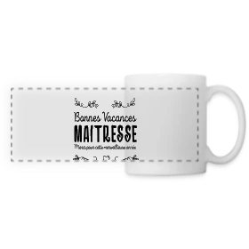 Maquette de Mug panoramique contrasté et blanc « T-Shirt 'Bonnes Vacances Maîtresse' - Cadeau Fin d'Année Scolaire » à imprimer et personnaliser