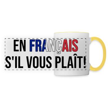 En français s'il vous plaît! (schwarz) - Panoramatasse - Weiß/Gelb - Vorne