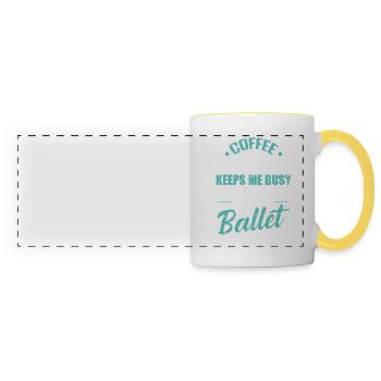 Coffee keeps me busy Time to Dance Ballet - Panoramatasse - Weiß/Gelb - Vorne