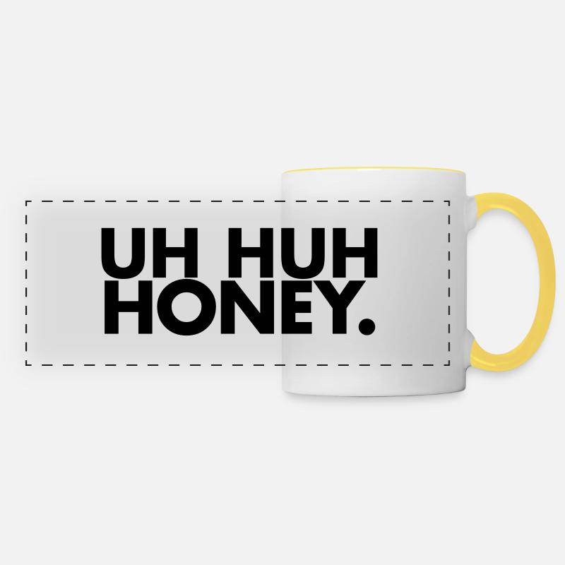Uh huh honey - Panoramatasse - Weiß/Gelb