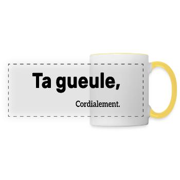 Ta Gueule Cordialement Phrase Drôle - Mug panoramique contrasté et blanc - blanc/jaune - Devant