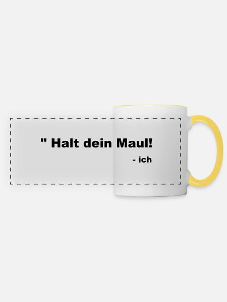 Halt dein Maul - Panoramatasse - Weiß/Gelb