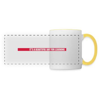 beautiful day for learning - Panoramic Mug - white/yellow - Front