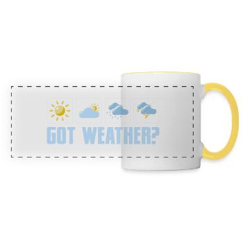 Got Weather? Meteorology Meteorologist - Panoramic Mug - white/yellow - Front