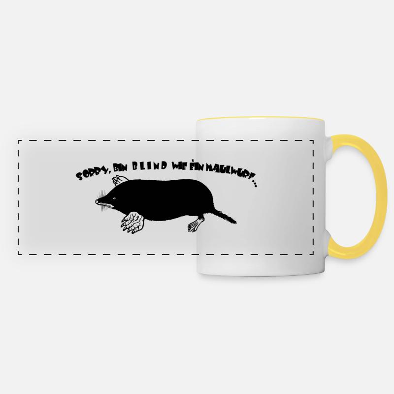 Sorry, bin blind wie ein Maulwurf... - Panoramatasse - Weiß/Gelb