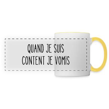 quand je suis content je vomis - Mug panoramique contrasté et blanc - blanc/jaune - Devant