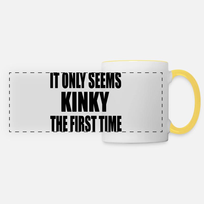 It only feels first time kinky, feels kinky # - Panoramic Mug - white/yellow