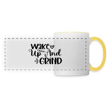 Wake Up And Grind - Panoramic Mug - white/yellow - Front